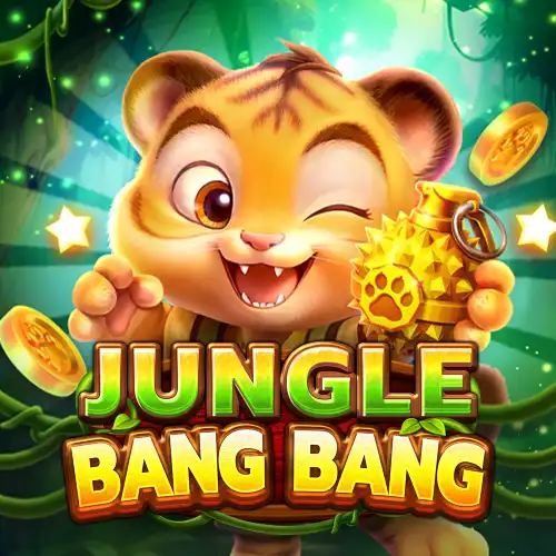 Jungle Bang Bang