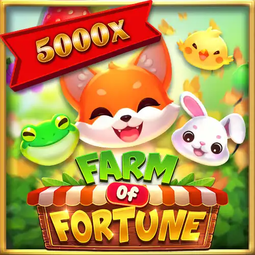 Farm of Fortune