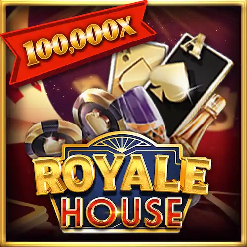 Royale House
