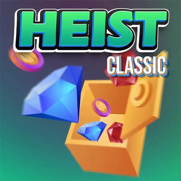 Heist Classic