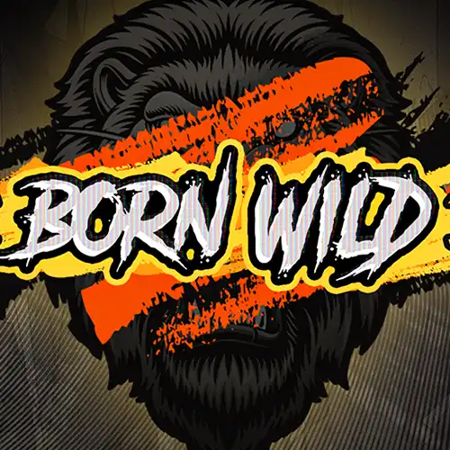 Born Wild 94