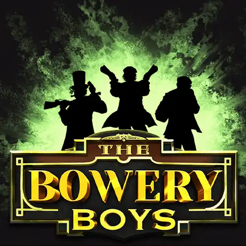 The Bowery Boys 94