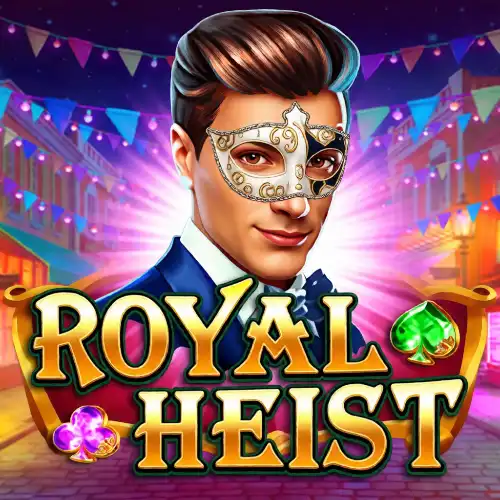 Royal Heist