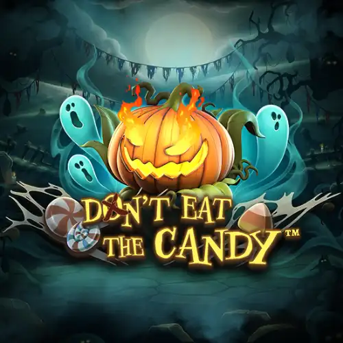Don’t Eat the Candy™        
