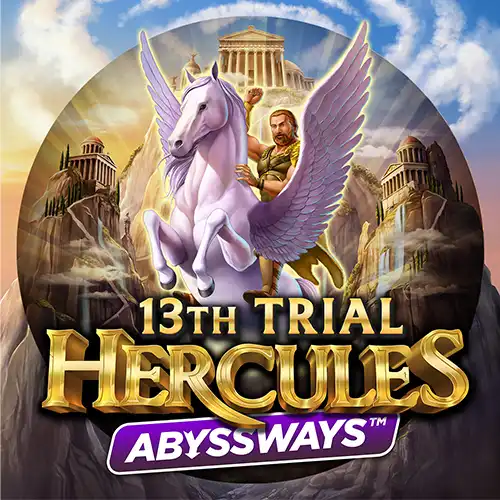 13th Trial Hercules Abyssways