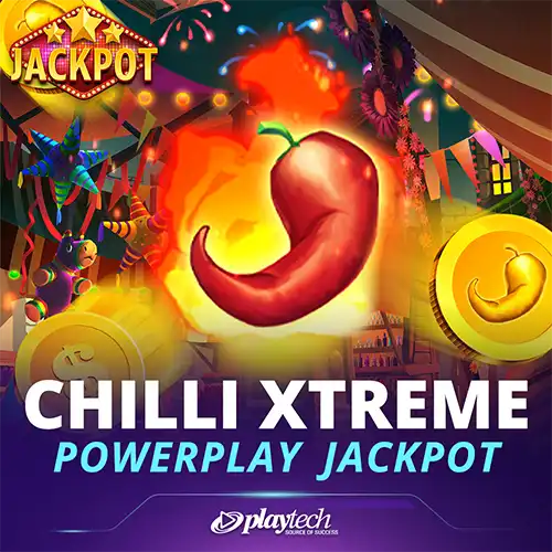 Chilli Xtreme Powerplay Jackpot