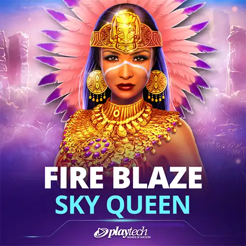 Fire Blaze: Sky Queen