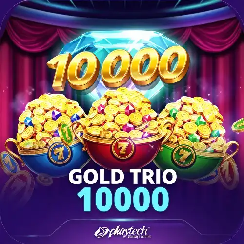 Gold Trio 10000