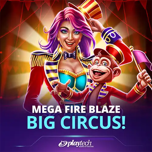 Mega Fire Blaze: Big Circus!