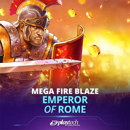 Mega Fire Blaze: Emperor Of Rome