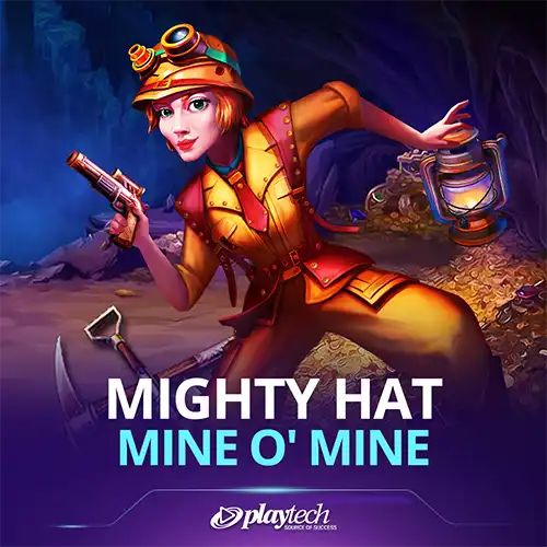 Mighty Hat: Mine O' Mine
