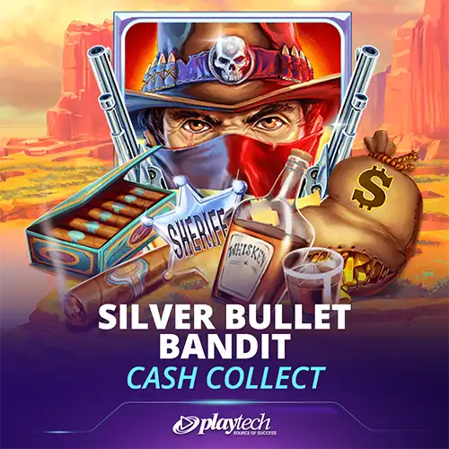 Silver Bullet Bandit: Cash Collect