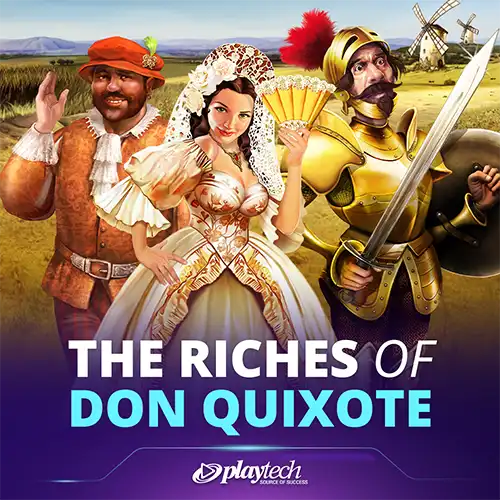 The Riches Of Don Quixote