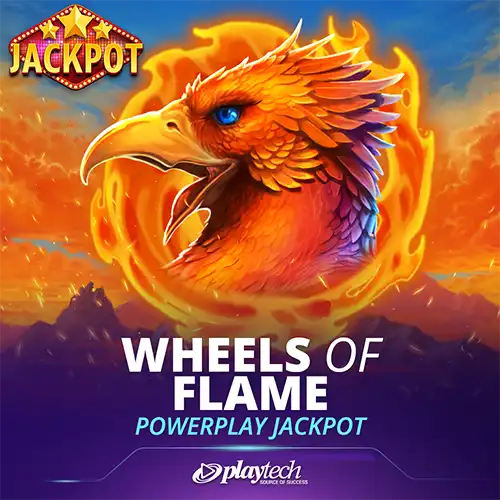 Wheels Of Flame Powerplay Jackpot