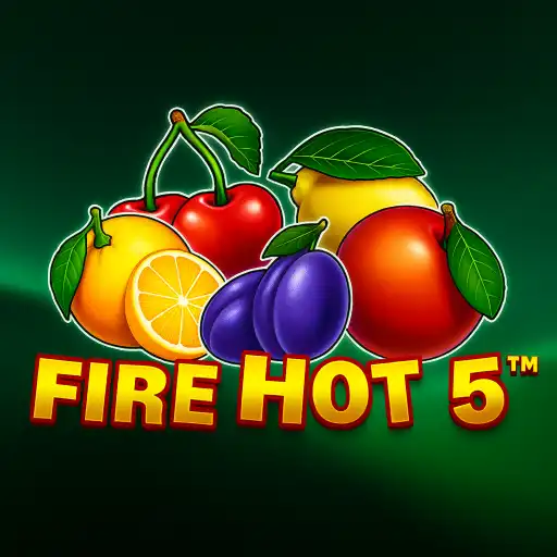 Fire Hot 5