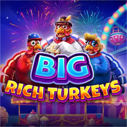 Big Rich Turkeys