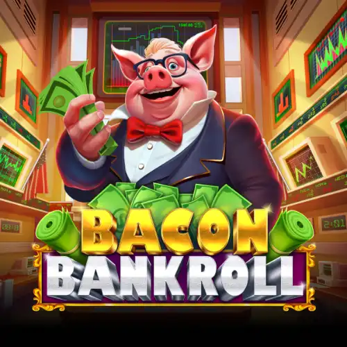 Bacon Bankroll