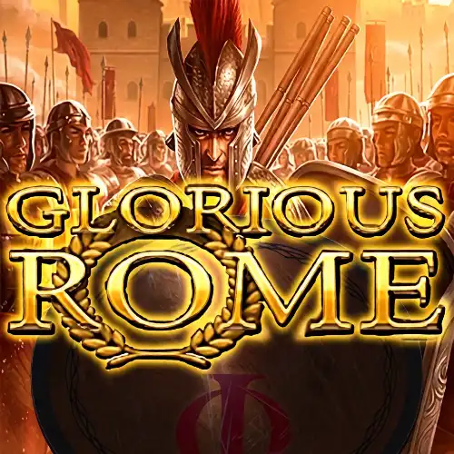 Glorious Rome