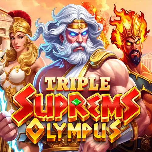 Triple Supreme Olympic